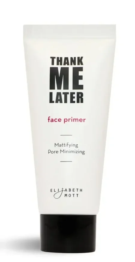 Elizabeth Mott Thank Me Later Primer